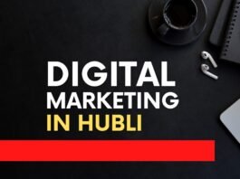 Digital Marketing Agency in Hubli
